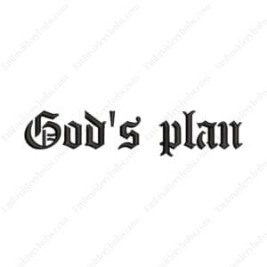 God's Plan Embroidery Design File -  Trending Typography Embroidery Design