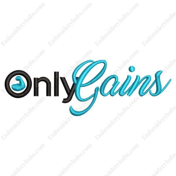 Only Gains Embroidery Design - Gym Embroidery Design